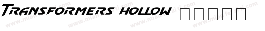 Transformers Hollow字体转换